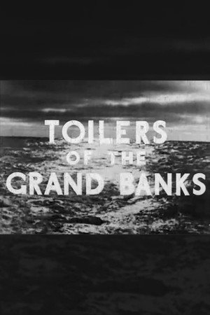 Toilers of the Grand Banks