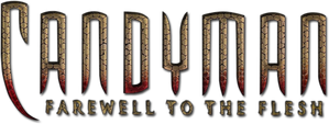Candyman: Farewell to the Flesh