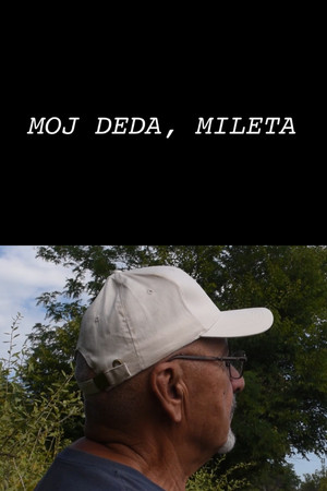 My grandpa, Mileta