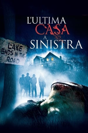 L'ultima casa a sinistra (2009)