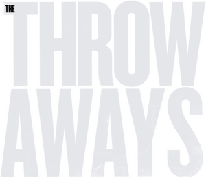 The Throwaways