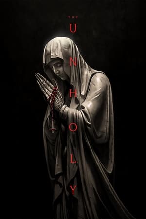 Click for trailer, plot details and rating of The Unholy (2021)