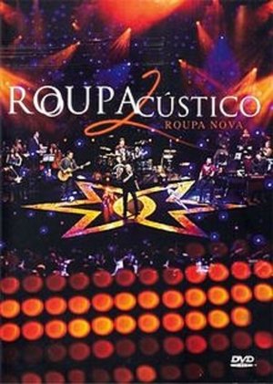 Roupa Nova - ROUPAcústico2 (2016)