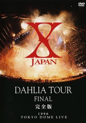 Poster X Japan - Dahlia Tour Final 1996 (2002)
