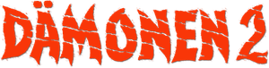 Demons 2 — Logos 8