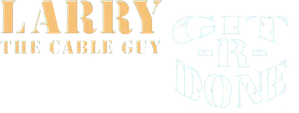 Larry the Cable Guy: Git-R-Done — Logos 1
