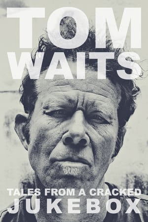 Poster Tom Waits: Tales from a Cracked Jukebox (2017)