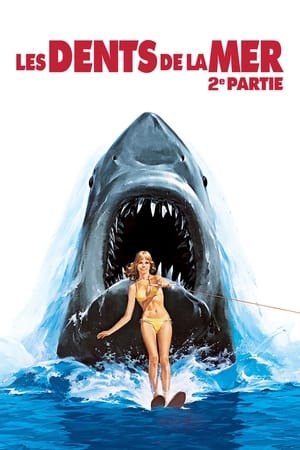 Poster Les Dents de la mer, 2e partie 1978