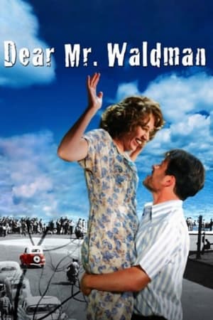 Poster Dear Mr. Waldman (2006)