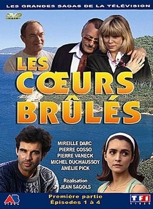 Les cœurs brûlés poster