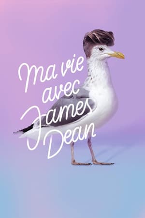 Poster Ma vie avec James Dean 2018