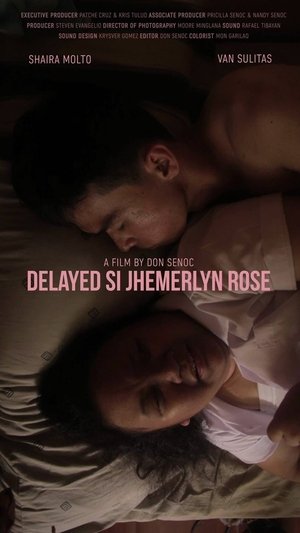 Delayed si Jhemerlyn Rose