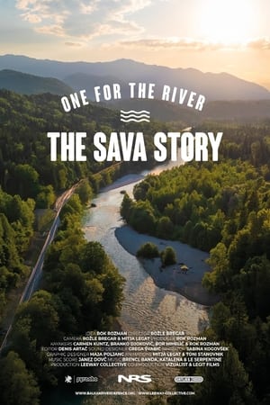 Poster One for the River: The Sava Story (2022)