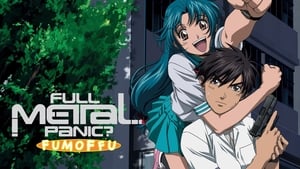 Full Metal Panic? Fumoffu