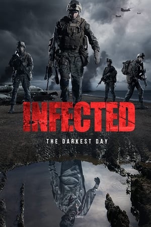 Poster Infected: The Darkest Day 2021