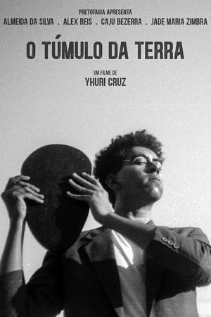 O Túmulo da Terra film complet