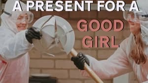 A Present for a Good Girl film complet