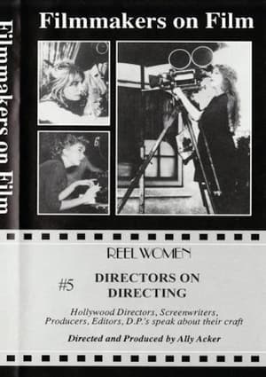 Directors on Directing (Part 1) 