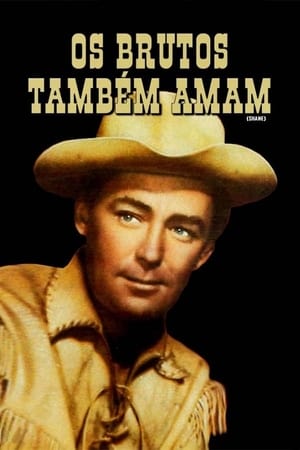 Os Brutos Também Amam (1953)