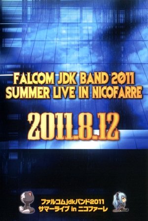 Poster Falcom jdk Band 2011 Summer Live in Nicofarre (2011)