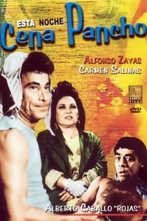 Poster Esta noche cena Pancho (1986)