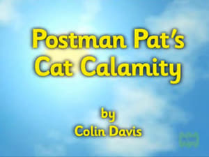 Postman Pat's Cat Calamity