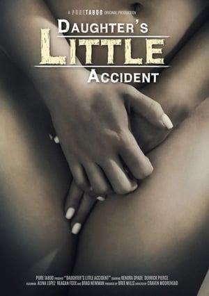 Poster Daughter's Little Accident (2019)