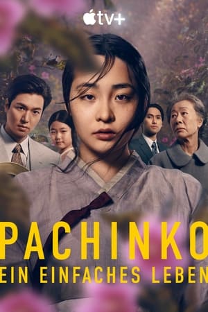 Pachinko – Ein einfaches Leben 2022