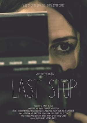 Poster Last Stop (2014)