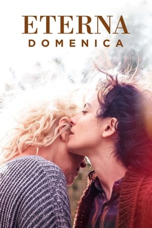 Eterna domenica (2018)