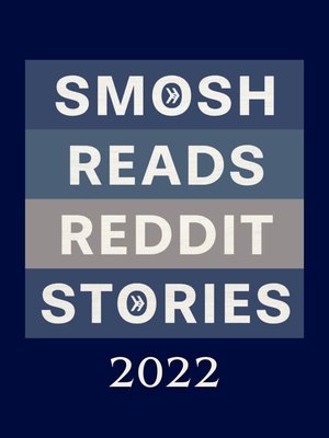 Smosh Reads Reddit Stories - 2022
