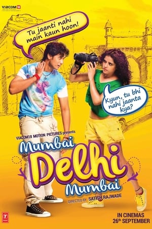 Poster Mumbai Delhi Mumbai (2014)