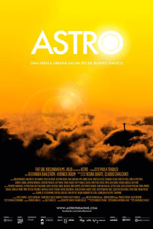 Poster Astro - Uma Fábula Urbana em um Rio de Janeiro Mágico 2012