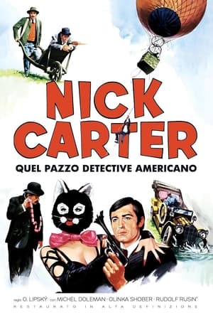 Nick Carter, quel pazzo detective americano