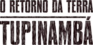 O Retorno da Terra Tupinambá