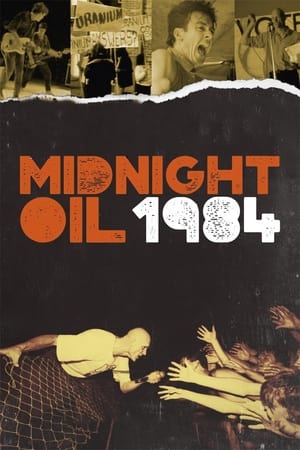 Poster Midnight Oil: 1984 (2018)