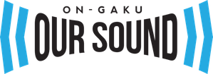 On-Gaku: Our Sound