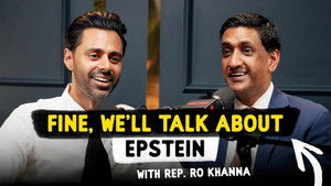 Fine, We'll Talk About Epstein - with Rep. Ro Khanna | StreamHub