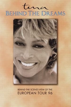 Tina Turner: Behind the Dreams
