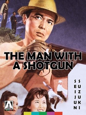 The Man with a Shotgun The Man with a Shotgun