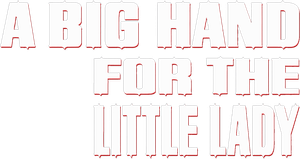 A Big Hand for the Little Lady