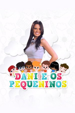 Dani e os Pequeninos