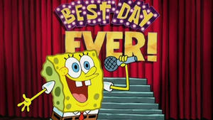 SpongeBob SquarePants Best Day Ever