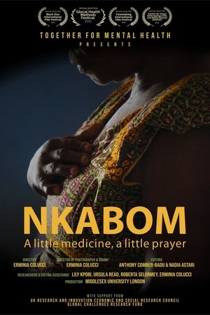 Nkabom: A Little Medicine, A Little Prayer (1970)