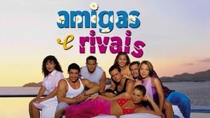 poster Amigas y rivales