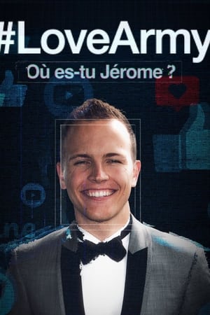 Poster #Love Army : Où es-tu Jérôme? (2024)
