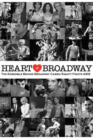 Poster Heart of Broadway: The Ensemble Behind Broadway Cares/Equity Fights AIDS (2011)