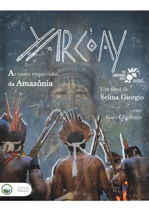 Yarkày: As vozes esquecidas da Amazônia