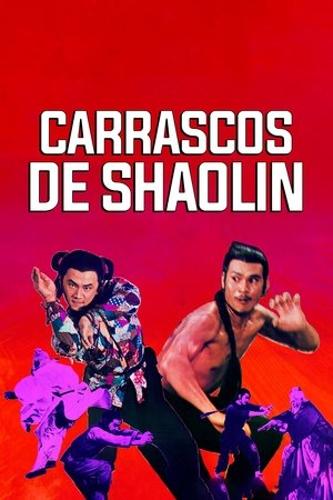 Assistir Carrascos de Shaolin Online Grátis