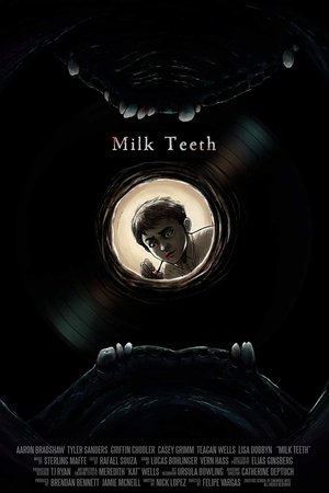 Milk Teeth film complet